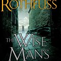 Cover Art for 9781101486405, The Wise Man’s Fear by Patrick Rothfuss