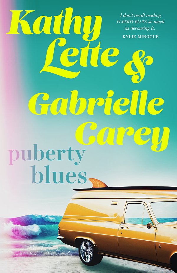 18 editions of Puberty Blues by Kathy Lette