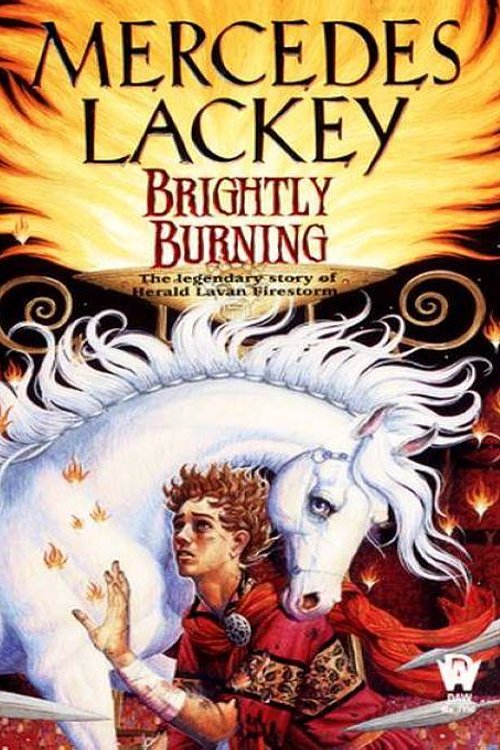 Cover Art for 9781101119075, Brightly Burning by Mercedes Lackey