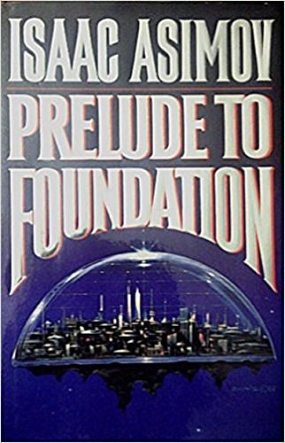 Cover Art for 9780385233132, Prelude to Foundation by Isaac Asimov