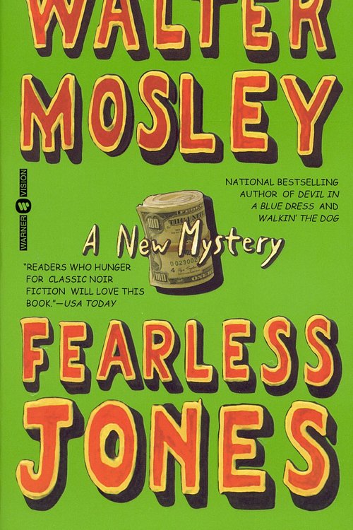 Cover Art for 9780759595026, Fearless Jones by Walter Mosley