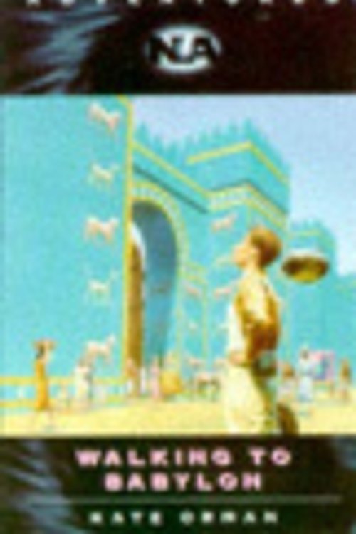 Cover Art for 9780426205210, Walking to Babylon (New Adventures) by Kate Orman