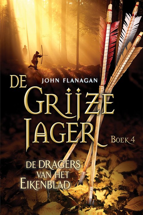 Cover Art for 9789025747053, De dragers van het Eikenblad by John Flanagan, Laurent Corneille