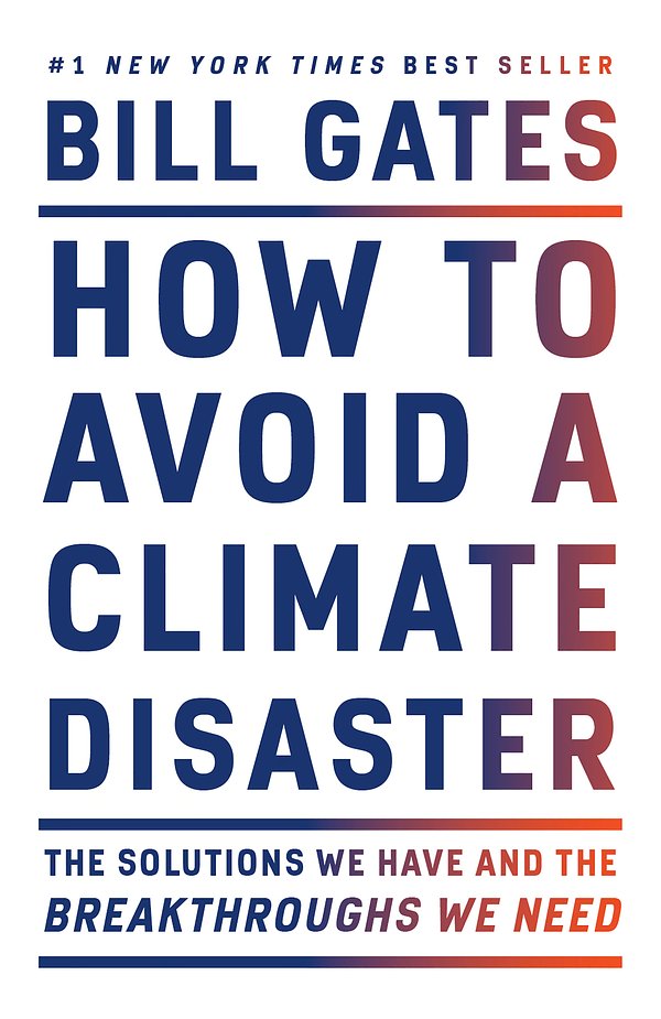 Cover Art for 9780593081853, How to Avoid a Climate Disaster by Bill Gates