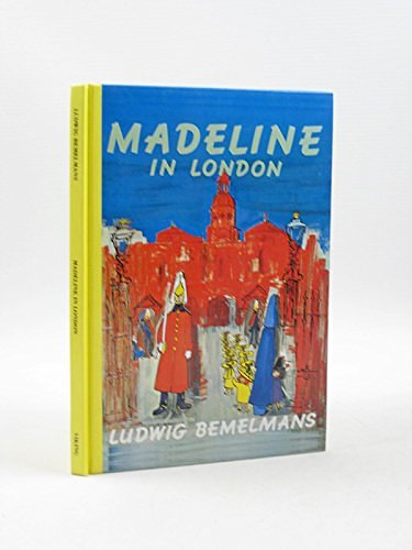 Cover Art for 9780670782246, Madeline In London by Ludwig Bemelmans