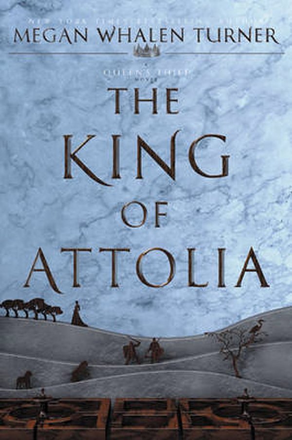 Cover Art for 9780062642981, The King of Attolia by Megan Whalen Turner