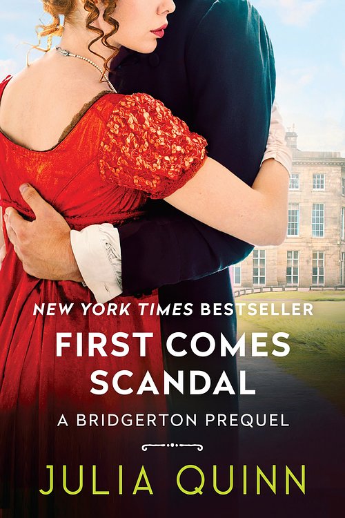 Cover Art for 9780063270114, First Comes Scandal by Julia Quinn