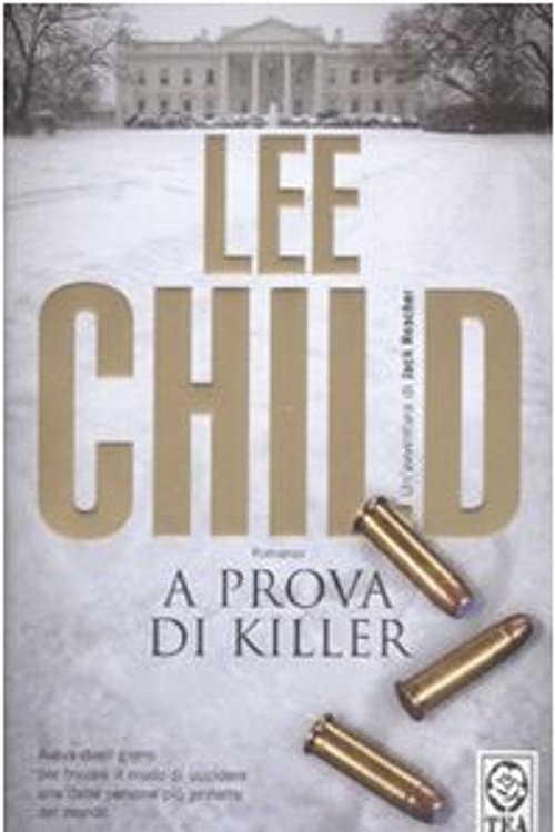 Cover Art for 9788850216215, A prova di killer by Lee Child