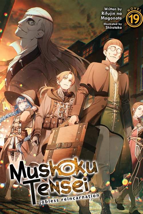 Cover Art for 9781638587651, Mushoku Tensei (Light Novel) Vol. 19 (Mushoku Tensei by Rifujin Na Magonote