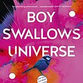 Cover Art for B078QRFRZX, Boy Swallows Universe by Trent Dalton