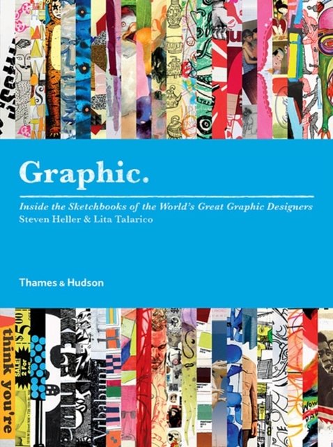 Cover Art for 9780500288849, Graphic by Steven Heller, Lita Talarico