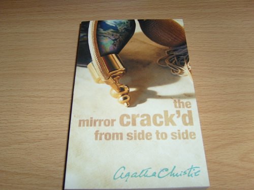 Cover Art for 9780007717002, The Mirror Crack'd from Side to Side by Agatha Christie