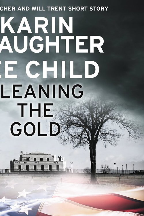 Cover Art for 9780062970237, Cleaning the Gold by Karin Slaughter
