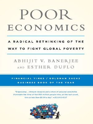 Cover Art for 9781610391603, Poor Economics by Abhijit Banerjee, Esther Duflo