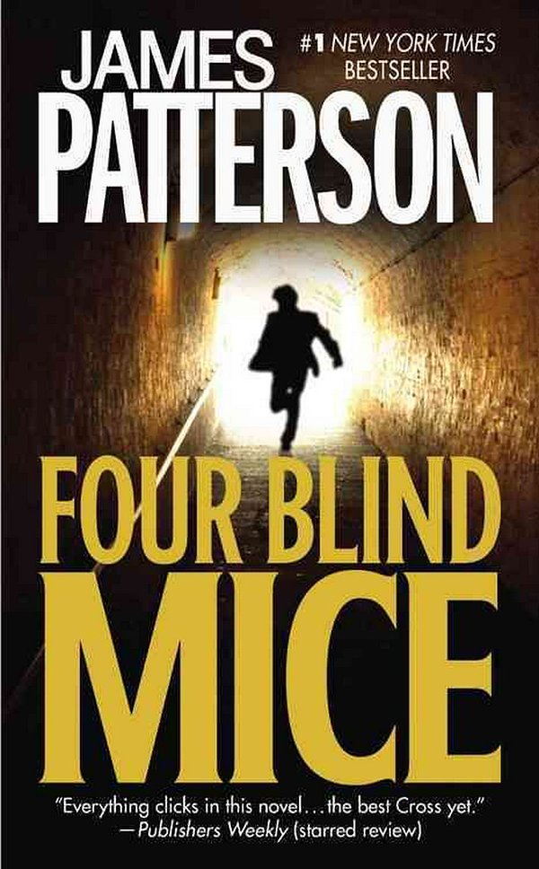 Cover Art for 9780446613262, Four Blind Mice by James Patterson