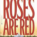 Cover Art for 9780446677707, Roses Are Red by James Patterson