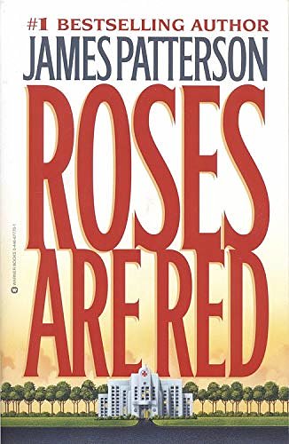 Cover Art for 9780446677707, Roses Are Red by James Patterson