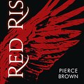 Cover Art for 9781444759006, Red Rising: Red Rising Series 1 by Pierce Brown