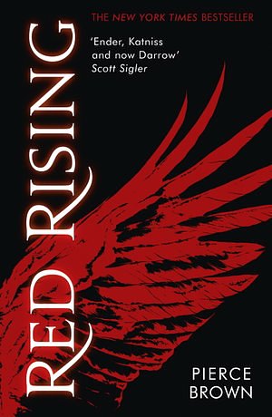 Cover Art for 9781444759006, Red Rising: Red Rising Series 1 by Pierce Brown