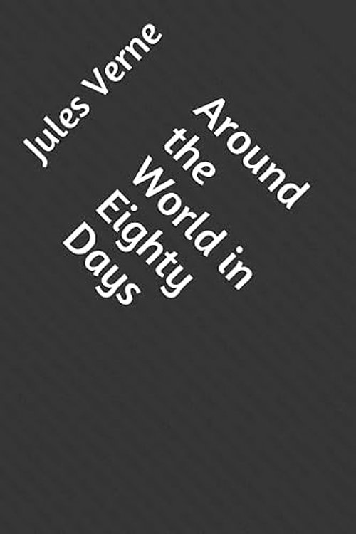 Cover Art for 9781521214305, Around the World in Eighty Days by Jules Verne