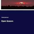 Cover Art for 9783337728120, Open Season by C.J. Box