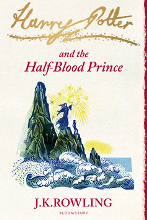 Cover Art for 9781408825822, Harry Potter 6 and the Half-Blood Prince. Signature Edition by Joanne K. Rowling