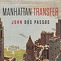 Cover Art for 9781684224968, Manhattan Transfer by John Dos Passos