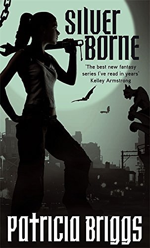 Silver Borne (Mercy Thompson, Book 5)