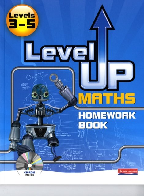 Cover Art for 9780435537388, Level Up Maths: Homework Book (Level 3-5) by Greg Bryd