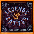 Cover Art for 9781035007349, Legends & Lattes by Travis Baldree