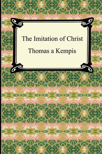 Cover Art for 9781420926354, The Imitation of Christ by Thomas A. Kempis