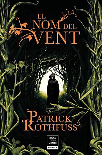 Cover Art for 9788417444549, El nom del vent (Crònica de l'assassí de reis 1) by Patrick Rothfuss