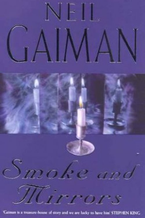 Cover Art for 9780747274186, Smoke and Mirrors by Neil Gaiman