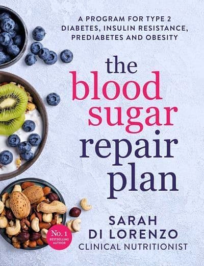Cover Art for 9781761423925, The Blood Sugar Repair Plan: A program for type 2 diabetes, insulin resistance, prediabetes and obesity by Di Lorenzo, Sarah