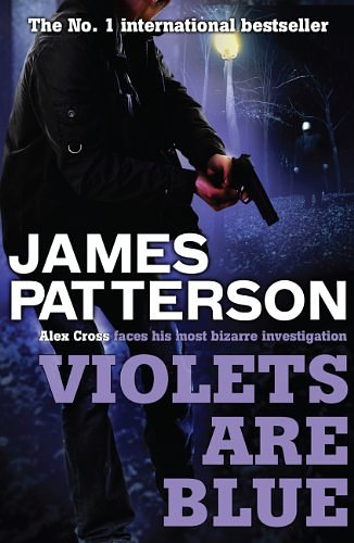 Cover Art for B0053YQ9JY, Violets Are Blue by James Patterson