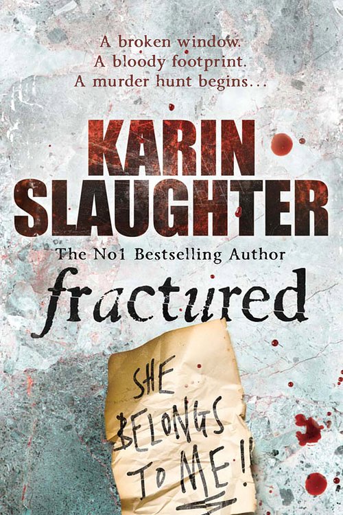 Cover Art for 9780099481850, Fractured by Karin Slaughter