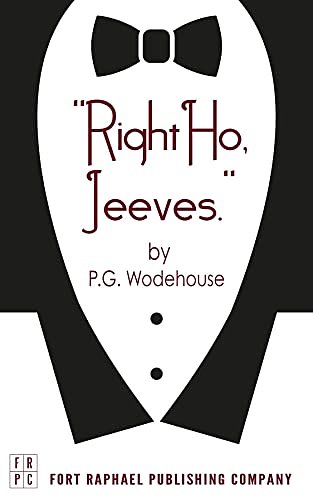 Cover Art for B07F3C9JVJ, Right Ho, Jeeves by P.g. Wodehouse