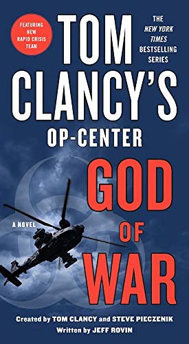 Cover Art for B07ZXTZ8T5, Tom Clancy's Op-Center: God of War by Jeff Rovin