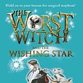 Cover Art for B00FB08ZGK, The Worst Witch and The Wishing Star by Jill Murphy