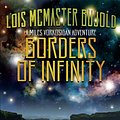 Cover Art for 9781433232053, Borders of Infinity (Three Miles Vorkosigan Adventures)(Library Edition) by Lois McMaster Bujold