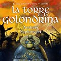 Cover Art for 9788496173583, TORRE DE LA GOLONDRINA,LA by Andrzej Sapkowski