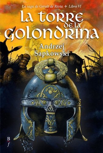 Cover Art for 9788496173583, TORRE DE LA GOLONDRINA,LA by Andrzej Sapkowski