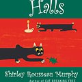 Cover Art for 9780061740145, Cat Deck the Halls by Shirley Rousseau Murphy