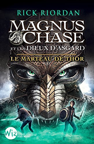 Cover Art for B01MSDL4JF, Le Marteau de Thor by Rick Riordan