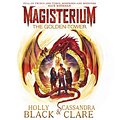 Cover Art for 9781448198566, Magisterium: The Golden Tower by Cassandra Clare