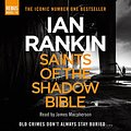 Cover Art for B01N2ZT0BQ, Saints of the Shadow Bible by Ian Rankin