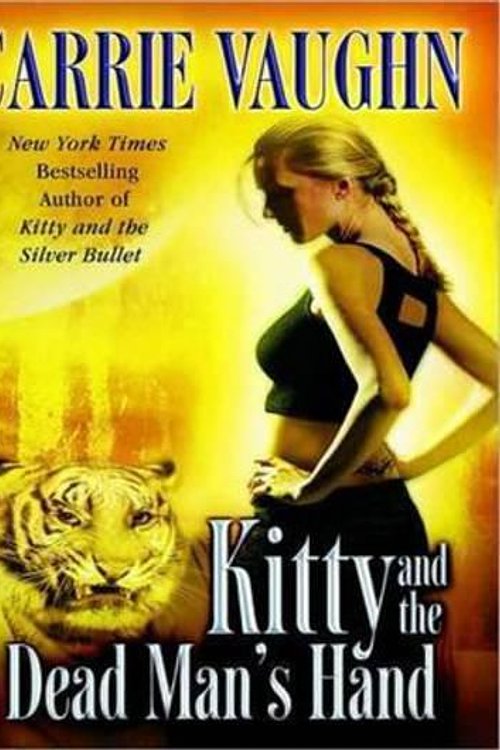Cover Art for 9781400162628, Kitty and the Dead Man's Hand by Carrie Vaughn