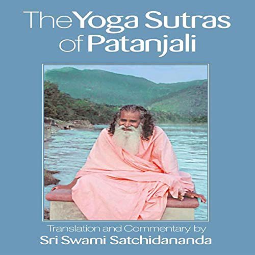 Cover Art for B0839Q8N1X, The Yoga Sutras of Patanjali by Sri Swami Satchidananda