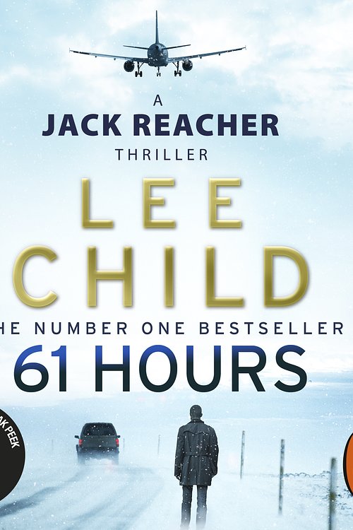 Cover Art for 9781407096100, 61 Hours: (Jack Reacher 14) by Lee Child