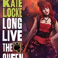 Cover Art for 9781405511971, Long Live the Queen: Book 3 of the Immortal Empire by Kate Locke